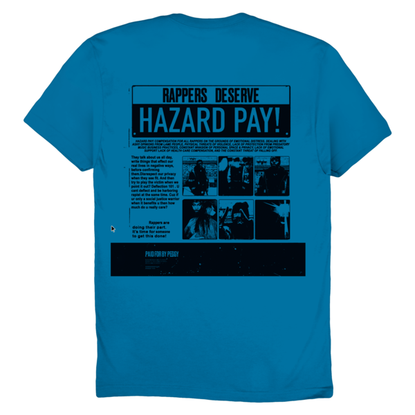 Hazard Pay Tee (Blue)